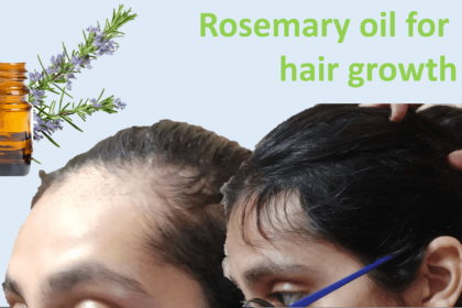 Rosemary oil for hair growth